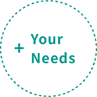 Your Needs